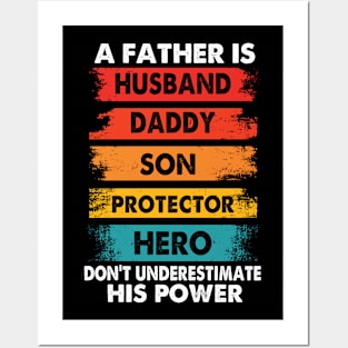 A Father Is Husband Daddy Son Protector Hero, Fathers Day Posters and Art